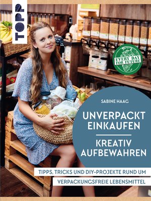cover image of Unverpackt einkaufen--Kreativ aufbewahren